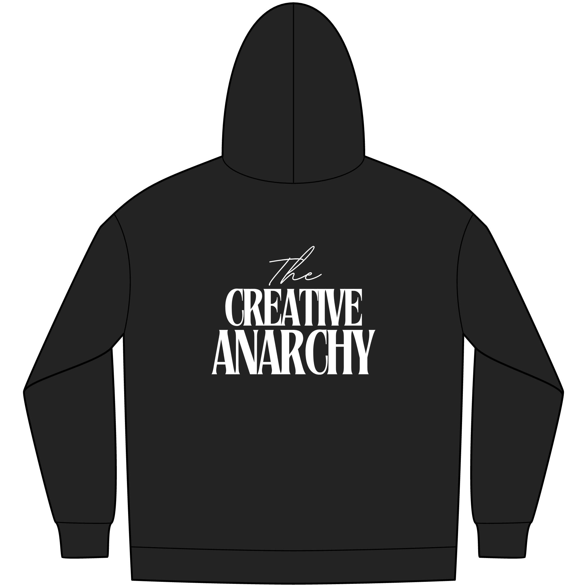 Creative Anarchy Hoodie -Black